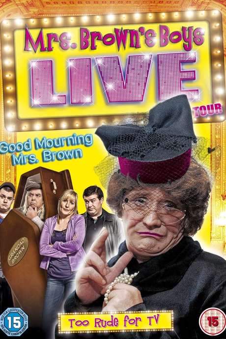 Mrs. Brown’s Boys Live Tour: Good Mourning Mrs. Brown